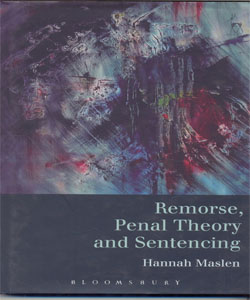 Remorse Penal Theory and Sentencing