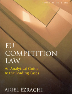 EU Competition Law 4ed. An Analytical Guide to the Leading Cases