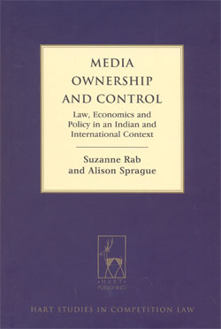 Media Ownership and Control Law Economics and Policy in an Indian Context