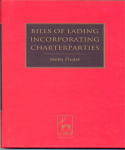Bills of Lading Incorporating Charterparties