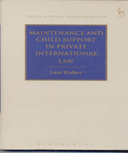 Maintenance and Child Support in Private International Law