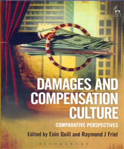 Damages and Compensation Culture Comparative Perspectives