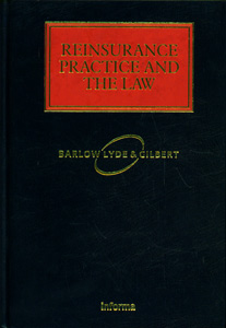 Reinsurance Practice and the Law