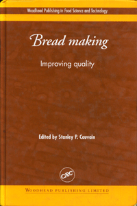 Bread making: Improving quality