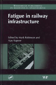 Fatigue in railway infrastructure