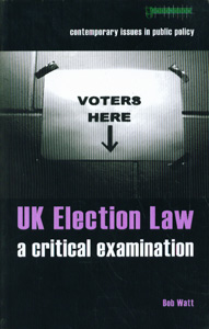 Uk Election Law a critical Examination