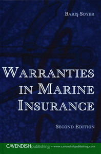 Warranties In Marine Insurance 2Ed