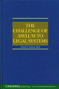 The Challenge of Asylum to Legal Systems