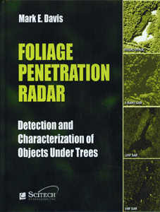 Foliage Penetration Radar: Detection and Characterization of Objects Under Trees