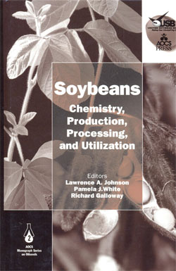 Soybeans Chemistry Production Processing and Utilization