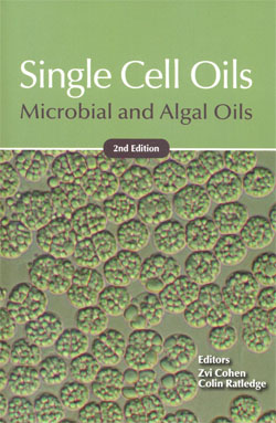 Single Cell Oils Microbial and Algal Oils 2ed.