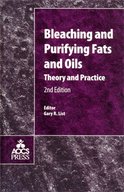 Bleaching and Purifying Fats and Oils Theory and Practice 2ed.