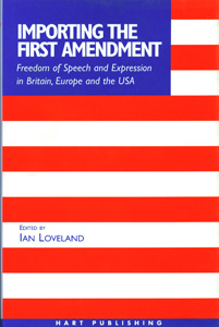 Importing the First Amendment Freedom of Speech and Expression