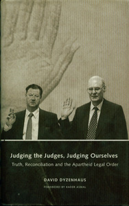 Judging the Judges, Judging Ourselves