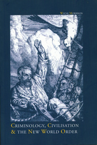 Criminology Civilisation & The New World Order