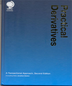 Practical Derivatives:A Transactional Approach 2Ed.