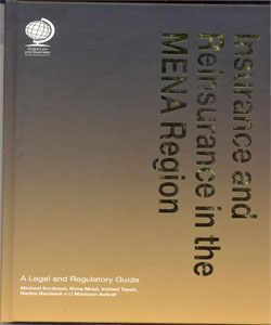 Insurance and Reinsurance in the MENA Region:A Legal and Regulatory Guide