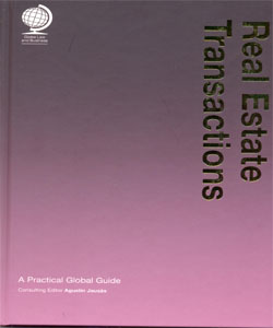 Real Estate Transactions:A Practical Global Guide