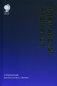 International Arbitration: A Practical Guide