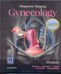 Diagnostic Imaging: Gynecology 2Ed.