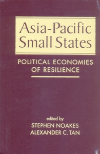 Asia-Pacific Small States: Political Economies of Resilience