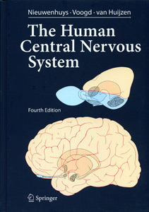 The Human Central Nervous System Nieuwenhuys 4th Ed