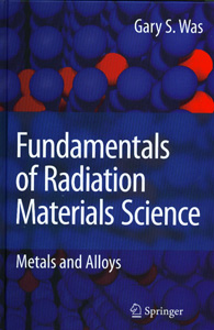Fundamentals of Radiation Materials Science