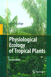 Physiological Ecology of Tropical Plants 2nd/ed.