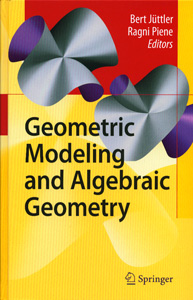 Geometric Modeling and Algebric Geometry