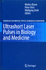 Ultrashort Laser Pulses in Biology and Medicine