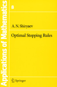 Optimal Stopping Rules :Application Mathematics