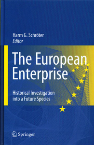 The European Enterprise : Historical Investigation into a Future Species