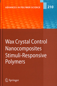 Wax Crystal Control Nanocomposites Stimuli- Responsive Polymers