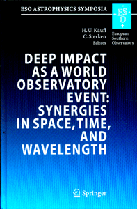 Deep Impact as a World Observatory Event: Synergies in Space, Time, and Wavelength