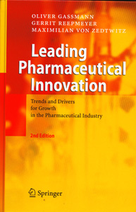 Leading Pharmaceutical Innovation 2nd/ed.