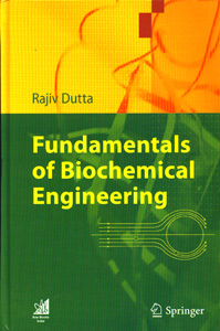 Fundamentals of Biochemical Engineering