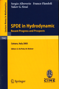 SPDE in Hydrodynamic