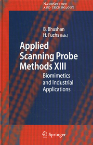 Applied Scanning Probe Methods XIII Biominetics and Industrial Applications