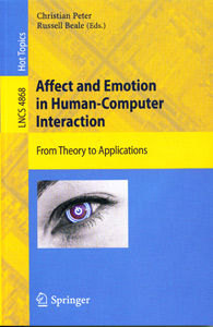 Affect and Emotion in Human-Computer Interaction