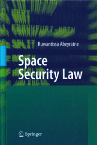 Space Security Law Space Security Law