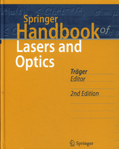 Springer Handbook of Lasers and Optics 2ed.