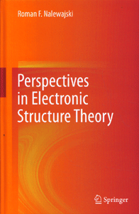 Perspectives in Electronic Structure Theory