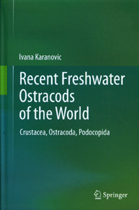 Recent Freshwater Ostracods of the World: Crustacea, Ostracoda, Podocopida