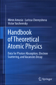 Handbook of Theoretical Atomic Physics