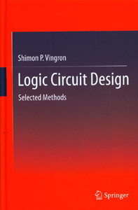 Logic Circuit Design: Selected Methods