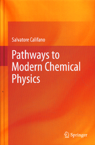 Pathways to Modern Chemical Physics