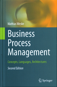 Business Process Management: Concepts, Languages, Architectures 2ed.