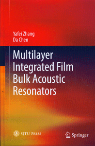 Multilayer Inegrated Film Bulk Acoustic Resonators