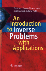 An Introduction to Inverse Problems with Applications