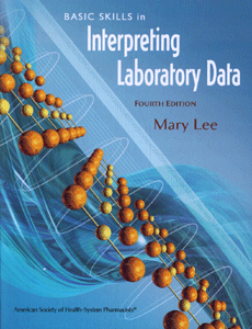 Basic skills in Interpreting Laboratory Data (4th ed)